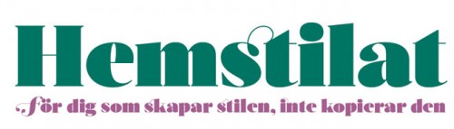 Hemstilat - för dig som skapar stilen, inte kopierar den
